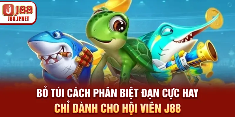 Bỏ túi cách phân biệt đạn cực hay chỉ dành cho hội viên J88